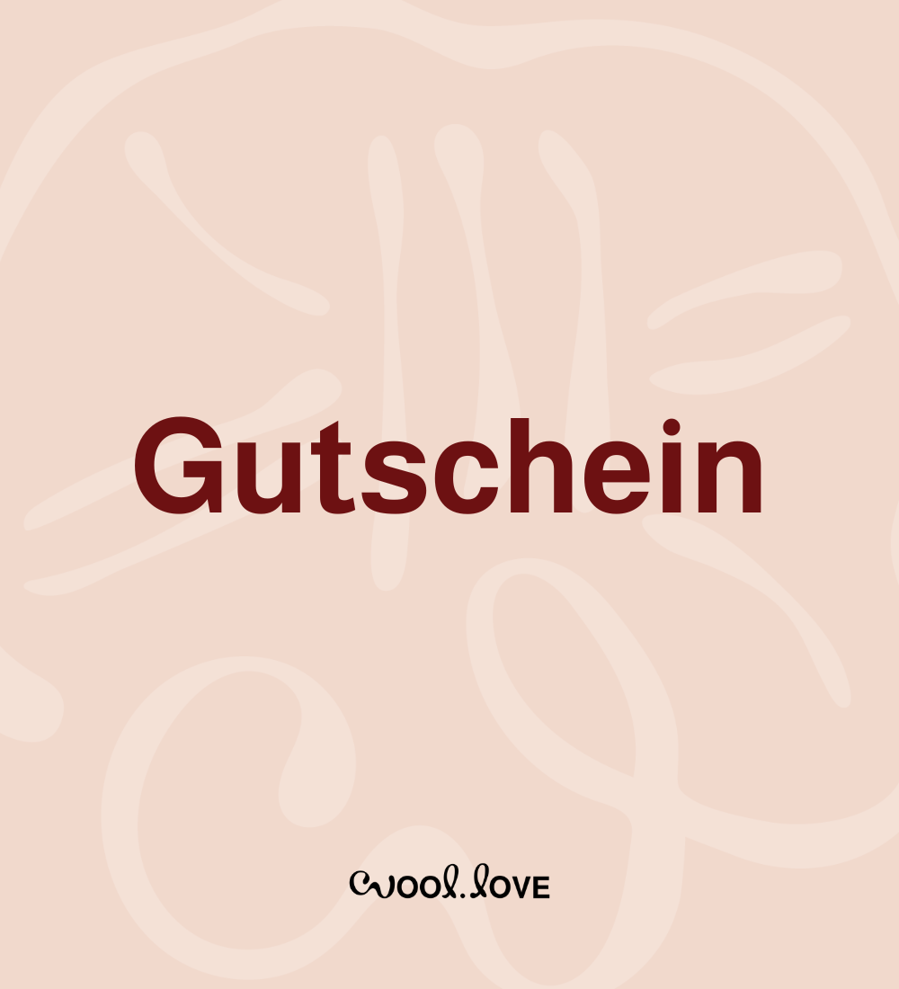 Wool.Love Geschenkgutschein