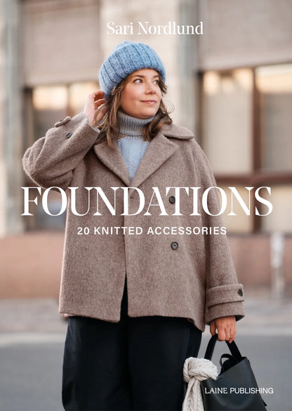 Sari Nordlund - Foundations 20 Knitted Accessories