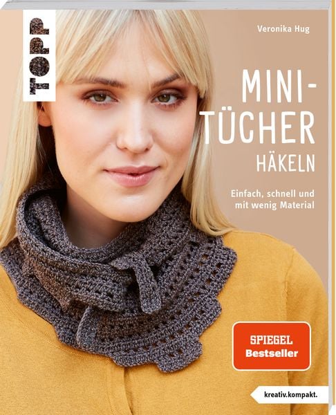 Mini Tücher Häkeln - Veronika Hug